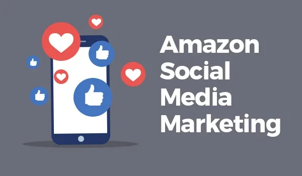 Amazon Social Media Marketing
